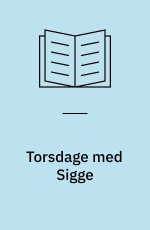 Torsdage med Sigge