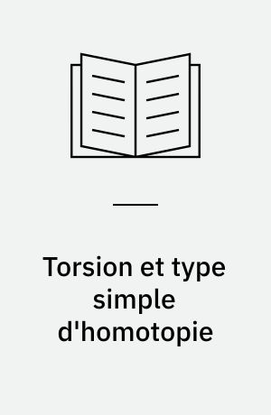 Torsion et type simple d'homotopie