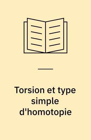 Torsion et type simple d'homotopie