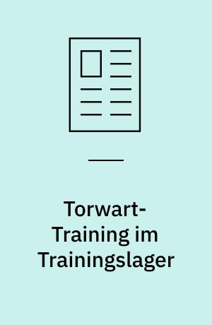 Torwart-Training im Trainingslager
