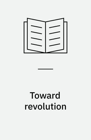 Toward revolution : war, social change and the Chinese Communist Party in North China 1937-45