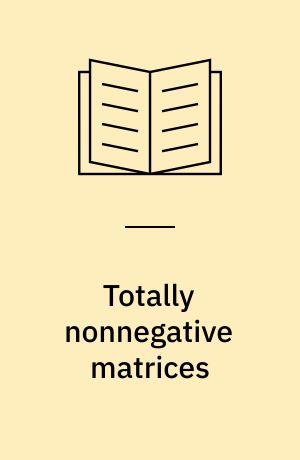 Totally nonnegative matrices