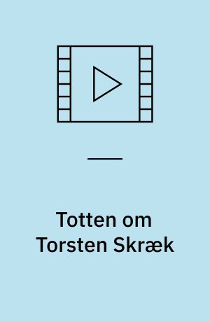 Totten om Torsten Skræk