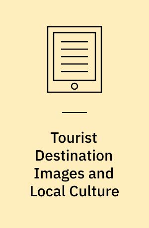 Tourist Destination Images and Local Culture : Using the Example of the United Arab Emirates
