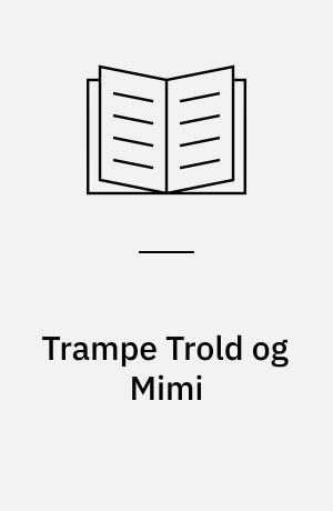 Trampe Trold og Mimi