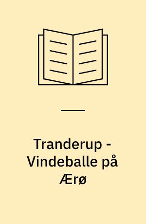 Tranderup - Vindeballe på Ærø