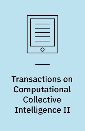 Transactions on Computational Collective Intelligence II