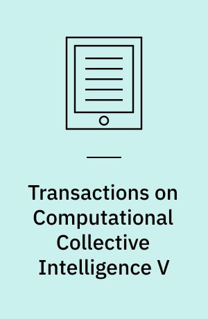 Transactions on Computational Collective Intelligence V