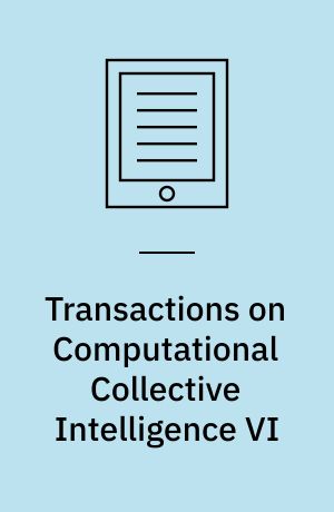 Transactions on Computational Collective Intelligence VI