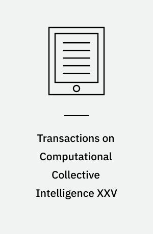 Transactions on Computational Collective Intelligence XXV