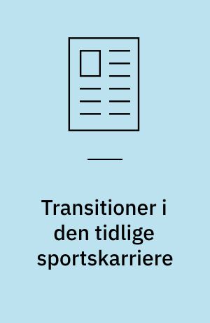 Transitioner i den tidlige sportskarriere