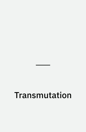 Transmutation