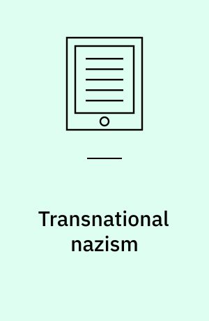 Transnational nazism : ideology and culture in German-Japanese relations, 1919-1936