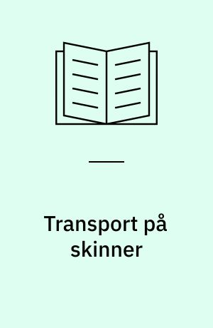 Transport på skinner