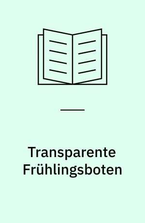 Transparente Frühlingsboten : Fensterbilder und Blumenstecker