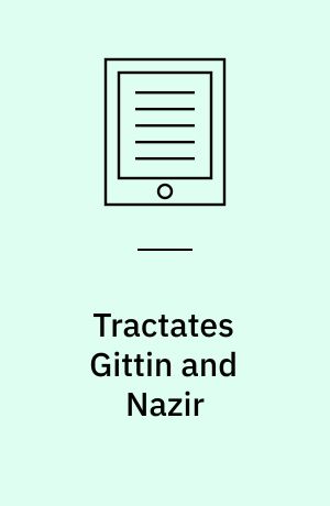 Tractates Gittin and Nazir