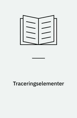 Traceringselementer