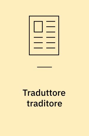 Traduttore traditore