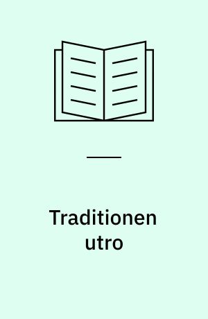 Traditionen utro : 1788 i 1988