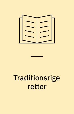 Traditionsrige retter