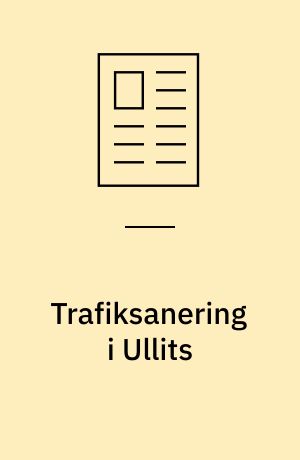 Trafiksanering i Ullits