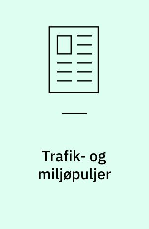 Trafik- og miljøpuljer