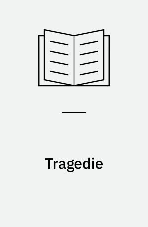 Tragedie