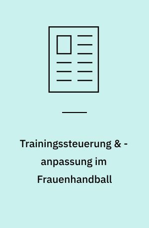 Trainingssteuerung & - anpassung im Frauenhandball