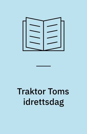 Traktor Toms idrettsdag