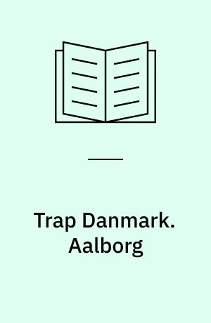 Trap Danmark. Aalborg