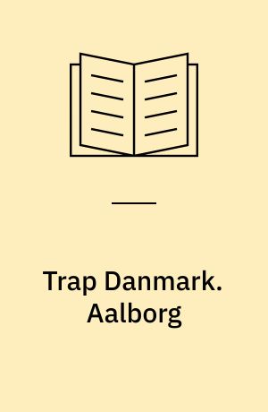 Trap Danmark. Aalborg