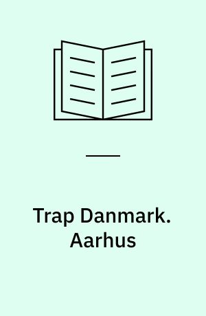 Trap Danmark. Aarhus