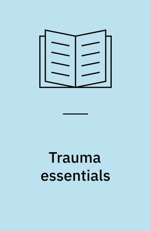 Trauma essentials : the go-to guide