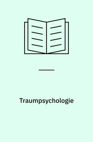 Traumpsychologie : Wachen, Schlafen, Traumen