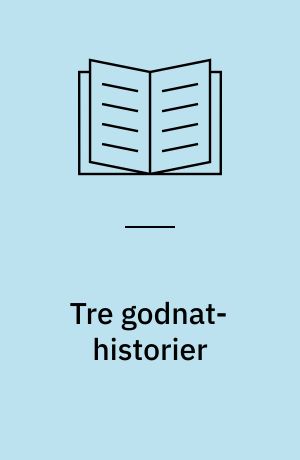 Tre godnat-historier
