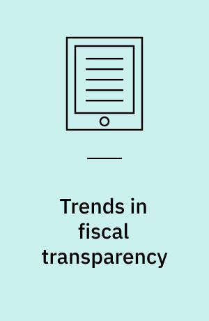 Trends in fiscal transparency : evidence from a new database of the coverage of fiscal reporting