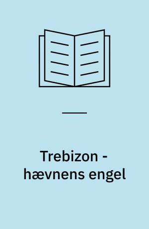 Trebizon - hævnens engel