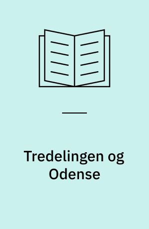 Tredelingen og Odense