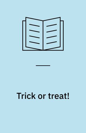 Trick or treat!