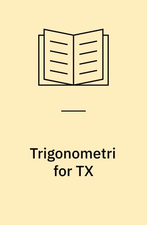 Trigonometri for TX