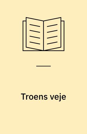 Troens veje : et perspektiv på den islamiske vækkelse