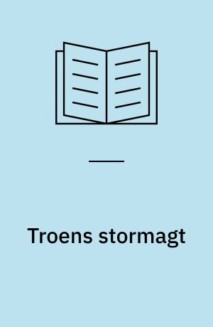 Troens stormagt : om paven og den katolske kirke