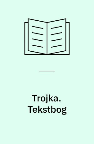 Trojka. Tekstbog