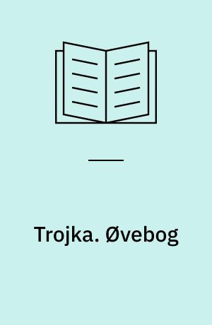 Trojka. Øvebog