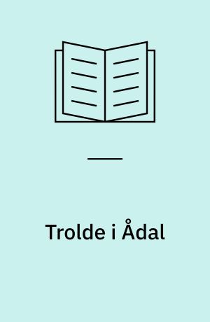 Trolde i Ådal
