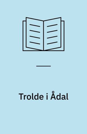 Trolde i Ådal