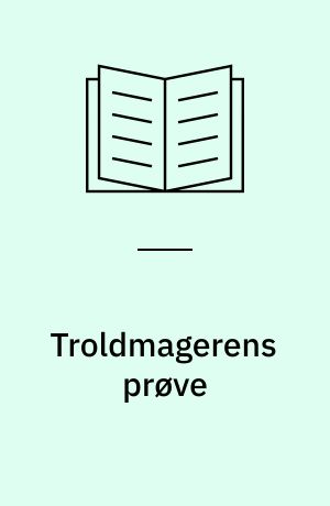 Troldmagerens prøve