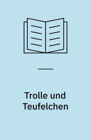 Trolle und Teufelchen : Fensterbilder aus Tonkarton