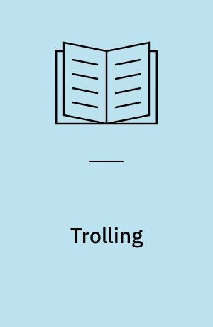 Trolling : grej, teknik, fiskearter, miljø