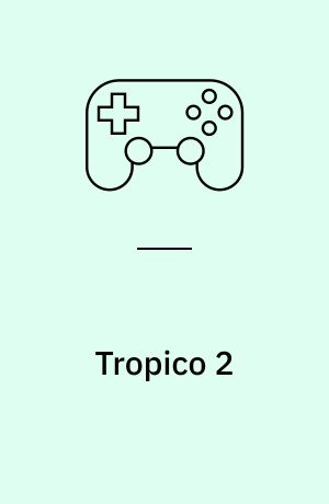 Tropico 2 : pirate cove